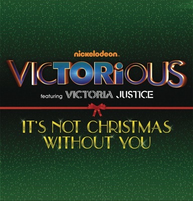 イッツ ノット クリスマス ウィズアウト ユー Victorious Cast Shazam