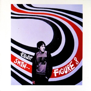 Elliott Smith: Somebody That I Used to Know