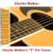 San Antonio Rose - Charlie Walker lyrics