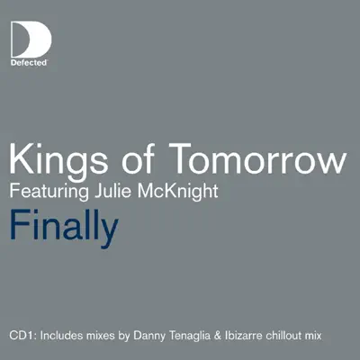 Finally - Kings of Tomorrow
