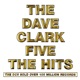 THE DAVE CLARK FIVE - THE HITS cover art