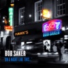 Bob Saker - Don't Let Me Be the Last One to Know