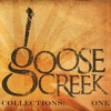 Goose Creek Collections: Disk One