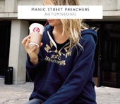 Manic Street Preachers - Autumnsong