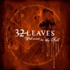32 Leaves - Makeshift
