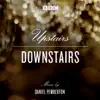 Stream & download Upstairs Downstairs (Soundtrack from the TV Series)