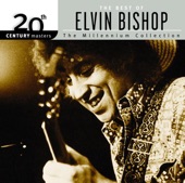 Fooled around and Fell in Love by Elvin Bishop