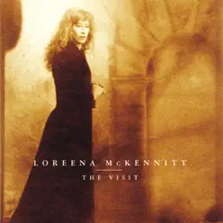 The Visit - Loreena McKennitt