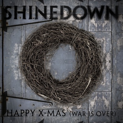 Happy X-Mas (War Is Over) - Single - Shinedown