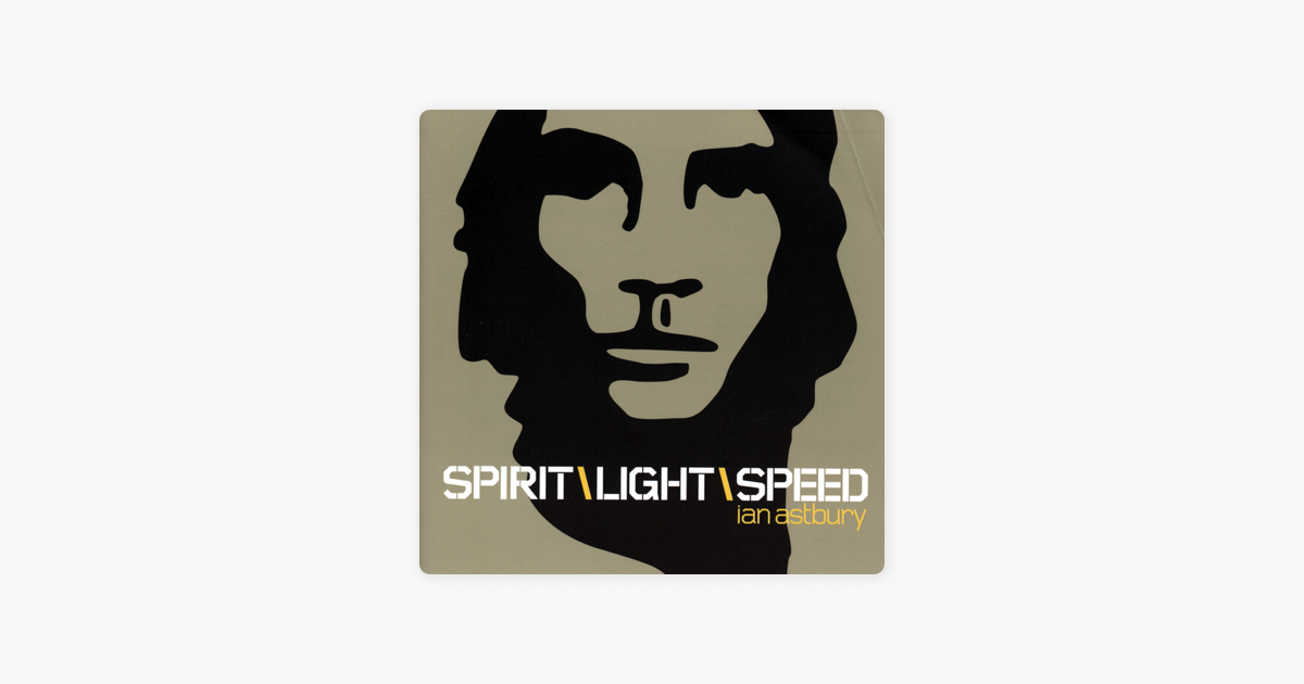 ian astbury spirit light speed