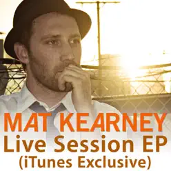 Live Session (iTunes Exclusive) - Mat Kearney