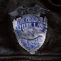 The Prodigy - The Prodigy: Their Law the Singles 1990 - 2005 artwork