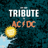 Hip Hop Tribute to AC/DC - Mash-Up