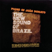 The New Sound of Brazil / Piano of João Donato artwork