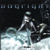 Dogfight - I'd Rather Be