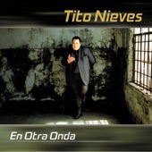Tito Nieves - Como Llego A Tu Amor