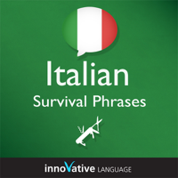 Innovative Language Learning - Learn Italian - Survival Phrases Italian, Volume 1: Lessons 1-30: Absolute Beginner Italian #4 (Unabridged) artwork