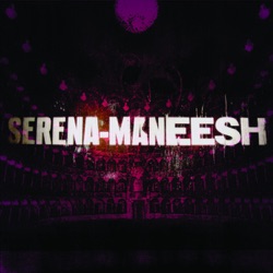 Serena-Maneesh - Un-Deux