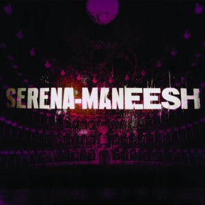 Serena-Maneesh
