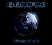 Oomph! - Wach auf