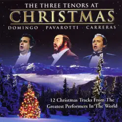 The Three Tenors At Christmas - Luciano Pavarotti