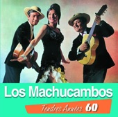 Tendres Années 60: Los Machucambos