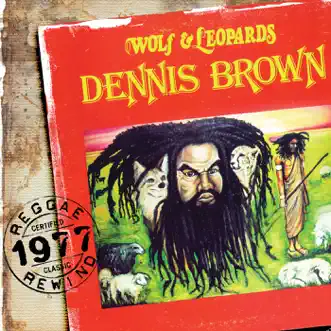 Wolf & Leopards by Dennis Brown album reviews, ratings, credits