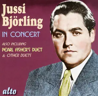 Jussi Björling In Concert - Live At Carnegie Hall (Including Opera Duets) by Jussi Björling album reviews, ratings, credits