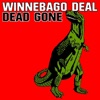 Winnebago Deal - Takin' Care of Business