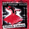 Ecstatic Music for Savage Souls