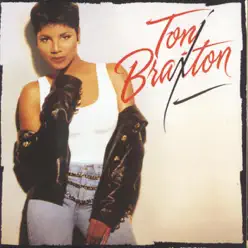 Toni Braxton - Toni Braxton