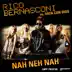 Nah Neh Nah (Rico Bernasconi vs. Vaya Con Dios) [Remixes] album cover