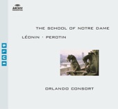 Leonin & Perotin: The School of Notre Dame