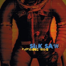 Silk Saw - Smooth As Silk
