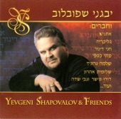 Yevgeni Shapovalov Ve Chaverim