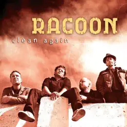 Clean Again - Single - Racoon