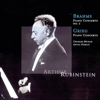 Brahms: Piano Concerto No. 2 - Grieg: Piano Concerto in A Minor by Arthur Rubinstein, Boston Symphony Orchestra, RCA Victor Symphony Orchestra & Charles Munch album reviews, ratings, credits