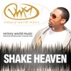 Shake Heaven (feat. Montell Jordan & Beckah Shae) - Single