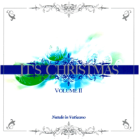 Various Artists - It's Christmas - Natale in Vaticano artwork