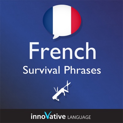 Learn French - Survival Phrases French, Volume 1: Lessons 1-30: Absolute Beginner French #29 (Unabridged)