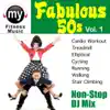 Fabulous 50's Vol. 1 (Non-Stop Continuous DJ Mix for Cardio, Treadmill, Elliptical, Cycling, Running, Walking, Stair Climbing, Dynamix Fitness) [Fabulous 50's Vol. 1 (Non-Stop Continuous DJ Mix for Cardio, Treadmill, Elliptical, Cycling, Running, Walking, Stair Climbing, Dynamix Fitness)] album lyrics, reviews, download