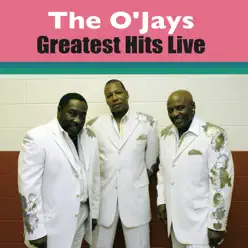 Greatest Hits Live - The O'Jays