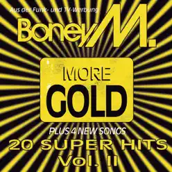 More Gold, Vol. 2: 20 Super Hits - Boney M.