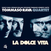 Tommaso Rava Quartet - Ti Guardero' Nel Cuore