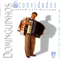 Dominguinhos & Convidados Vol. 1 - Dominguinhos