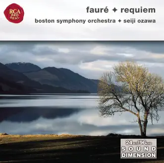 Requiem, Opus 48: VII. In Paradisum by Seiji Ozawa, Barbara Bonney, Håkan Hagegård, Boston Symphony Orchestra, John Oliver & Tanglewood Festival Chorus song reviws