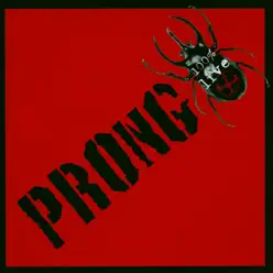 100% Live - Prong