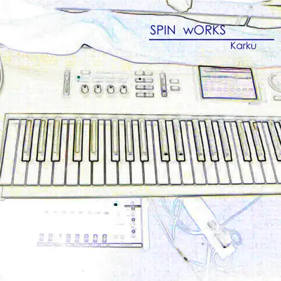 Spin Works - EP - Karkú Spin Works - EP - Karkú