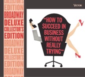 How to Succeed In Business Without Really Trying (Original Cast Recording)