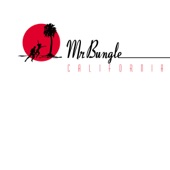Mr. Bungle - Pink Cigarette
